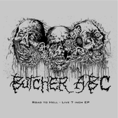 BUTCHER ABC - Road To Hell EP
